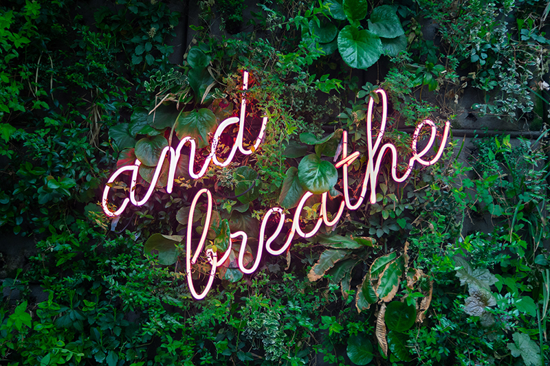Just breathe
